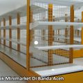Jual Rak Minimarket Di Banda Aceh
